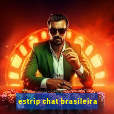 estrip chat brasileira